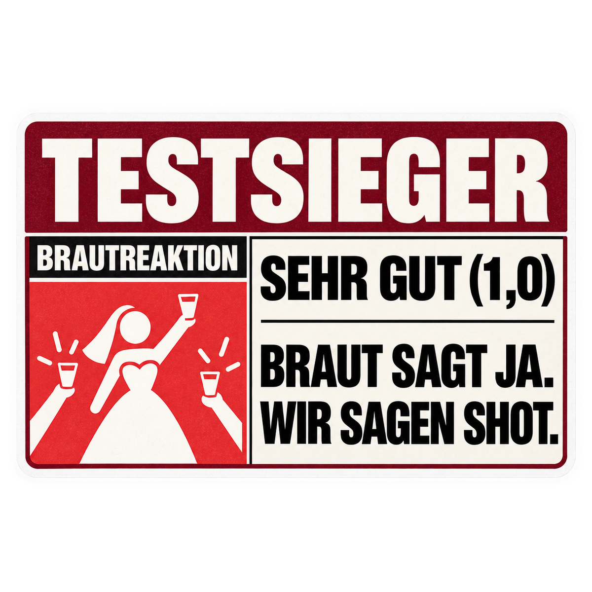 JGA Testsieger – Braut sagt ja, wir sagen Shot