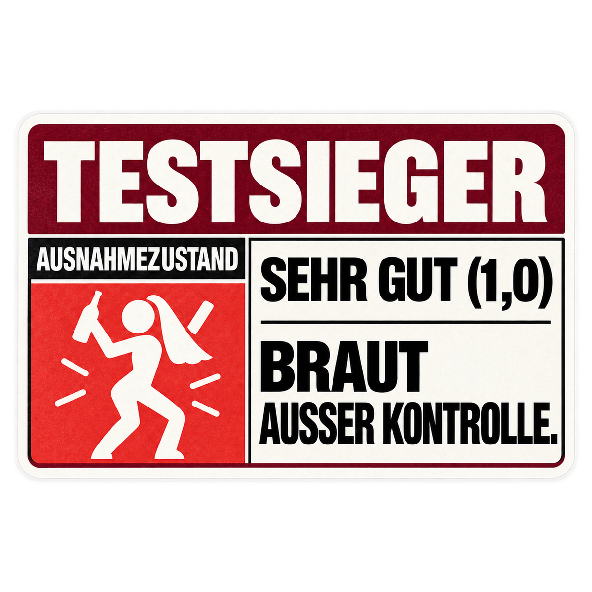 JGA Testverlierer – Braut außer Kontrolle