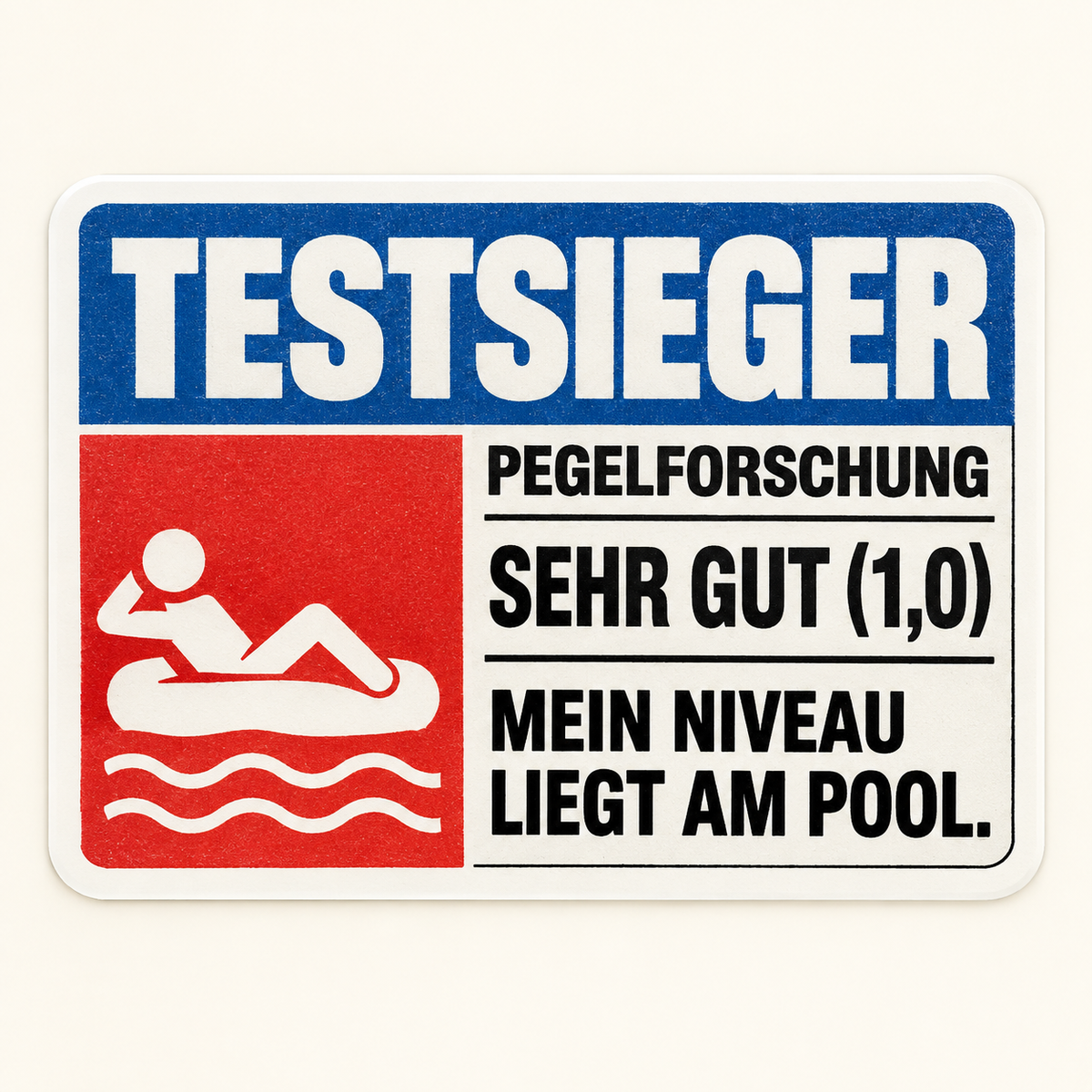 Mallorca Sticker Testsieger – Mein Niveau liegt am Pool