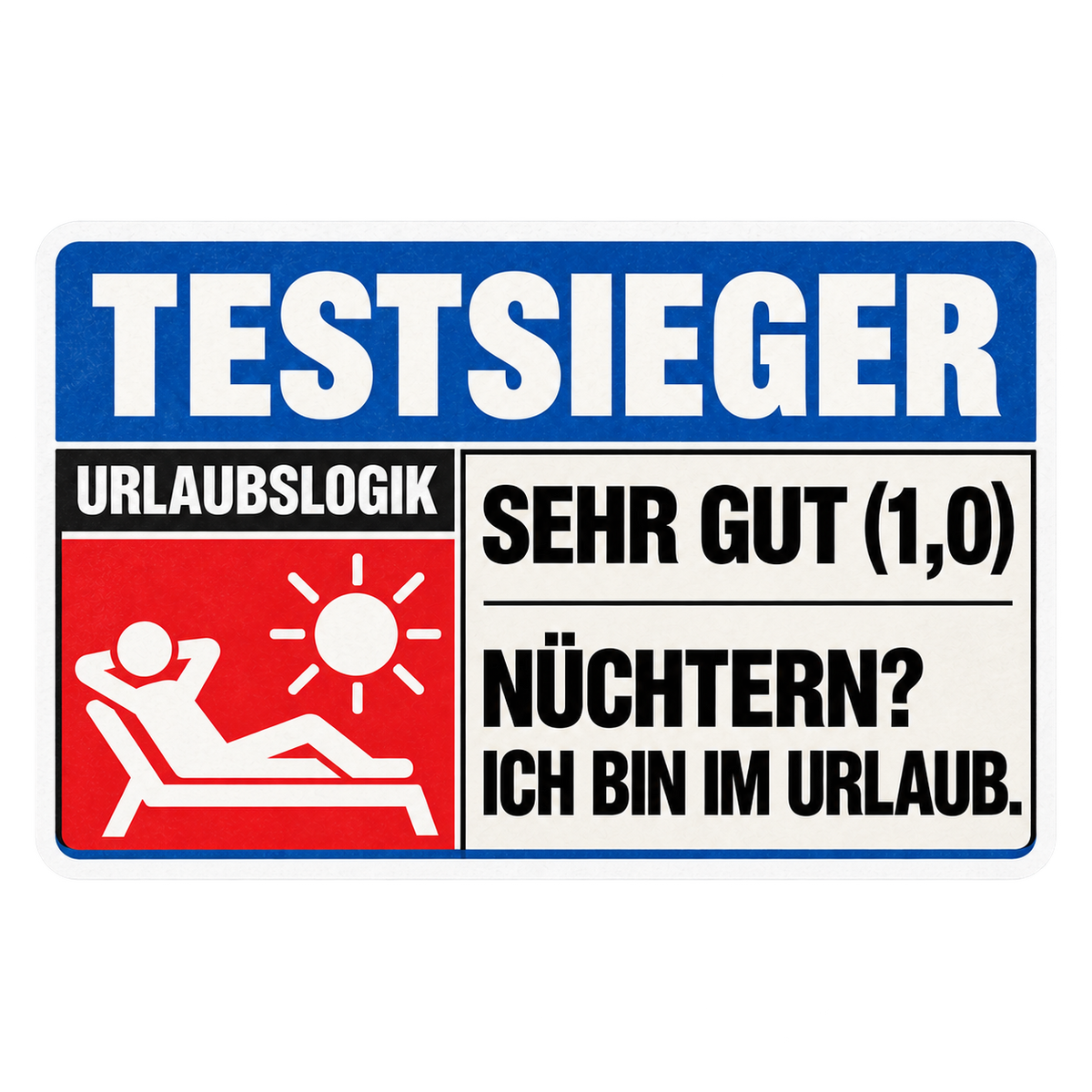 Mallorca Testsieger – Nüchtern, ich bin im Urlaub