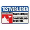 Mallorca Testverlierer – Sonnenbrand, Rest egal